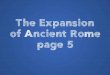 The Expansion of Ancient Rome - Ms. Postonmsposton.weebly.com/uploads/2/2/8/8/22888994/the... · Sea. A series of three wars between Rome and Carthage, known as the Punic Wars (Punic