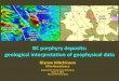 BC porphyry deposits: geological interpretation of ... · PDF fileMount Milligan BC porphyry deposits: geological interpretation of geophysical data Dianne Mitchinson Mira Geoscience