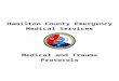 Hamilton County Emergency Medical Servicesems.pgpic.com/protocols/HamiltonTraumaProtocols.doc · Web viewHamilton County Emergency Medical Services Medications These protocols were