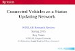 Connected Vehicles as a Status Updating Network -  · PDF fileConnected Vehicles as a Status Updating Network. WINLAB 2 ... Assume Round Robin Scheduling ... Slide 1 Author:
