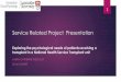 Service Related Project Presentation - Lancaster · PDF fileService Related Project Presentation Exploring the psychological needs of patients receiving a transplant in a National