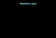 Newton’s Laws of Motion - University of North Floridan00006757/astronomylectures/ECP4e/First Lectures...• Newton’s Laws of Motion describe why and how things move ... there is