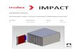 IMPACT - molex.com · PDF filedesigned nominal clearance or gap to allow for tolerance variations so the parts can be assembled without “crashing”. The tolerance stack up results
