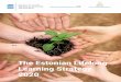 The Estonian Lifelong Learning Strategy 2020 - hm.ee · PDF fileThe Estonian Lifelong Learning Strategy 2020. ... Opportunities for acquiring new ... at least for the duration of the