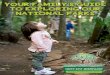 YOUR FAMILY’S GUIDE TO EXPLORING OUR … Kids into NPs...we are well aware of the benefits of childhood contact with nature: 1.Positive mental health outcomes; 2.Physical health