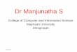 Dr Manjunatha S - Majmaah University AND TECH_CCIS_final(1).pdf · Dr Manjunatha S College of Computer ... phone call transcripts, memos, foreign news stories, ... •The long-lasting,
