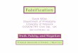 Falsification - University of Warwick · PDF fileFalsification David Miller ... Karl Popper proposed falsi ability as the criter- ... Demise of the Demarcation Problem’ (Laudan 1983)