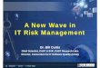 BCU New Wave in IT Risk Management · PDF fileStructural Quality Limits Business Agility Ossified, contorted, comppgylex legacy code Harmfully complex Hard to change EasytohackintoEasy