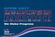 AFPM 2017 Industries Report - AFPM | American Fuel ... · PDF file3 WE MAKE PROGRESS A Message from the Incoming Chairman of the Board and the President and CEO of AFPM It’s easy