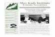 Max Kade Institute · PDF fileMax Kade Institute Friends Newsletter ... is edited and produced by Kevin Kurdylo with the ... Land and Life (ed. Heike Bungert, Cora Lee Kluge,