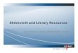 Shibboleth and Library Resources - …Presentation... · Shibboleth and Library Resources InCommon Library/Shibboleth Project ... EZProxy No Yes No No . Holly Eggleston, UCSD Library