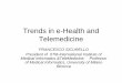 Trends in e-Health and Telemedicine - Óbudai Egyetemnik.uni-obuda.hu/s/ehbt/media/prezi/006.pdf ·  · 2013-06-04Trends in e-Health and Telemedicine ... patient mental state (Glasgow