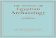THE JOURNAL OF Egyptian Archaeology - Giza · PDF fileTHE JOURNAL OF Egyptian Archaeology ... PLATE X. PLATE XL PLATE XII. ... 3 For th e text se Gardiner , Laie Egyptian Miscellanies