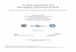 A New Approach for Managing Operational Risk - · PDF fileA New Approach for Managing Operational Risk ... 2010 Society of Actuaries, ... approach to risk identification and assessment