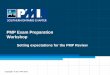 PMP Exam Preparation Workshop - Cloud Object Storage ...Prep+Handouts/... · Workshop Overview Copyright © 2015 PMI SOC ... Project Risk Management Overview, page 312 Copyright ©