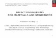 IMPACT ENGINEERING FOR MATERIALS AND STRUCTURES · PDF fileIMPACT ENGINEERING FOR MATERIALS AND STRUCTURES ... • THIN-WALLED STRUCTURES ... • Cellular materials and their structures