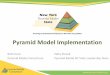 Pyramid Model Implementation - NYS Early Childhood ...nysecac.org/files/5814/7733/3506/October_6_2016_Webinar__Program... · Pyramid Model Implementation Rob Corso ... Essential to