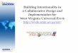 Building Intentionality in a Collaborative Design and ...wvde.state.wv.us/healthyschools/documents/WVUniversalPreKOvervie… · Building Intentionality in a Collaborative Design and