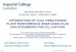 OPTIMISATION OF COAL FIRED POWER PLANT PERFORMANCE WHEN ...bcura.org/seminars/au05pres/b70_imperial_college.pdf · OPTIMISATION OF COAL FIRED POWER PLANT PERFORMANCE WHEN USING FLUE