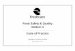 Food Safety & Quality Edition 4 Code of Practice - Freshcare · PDF fileFRESHCARE FOOD SAFETY & QUALITY EDITION 4 – CODE OF PRACTICE PAGE 3 OF 45 Introduction Purpose and scope The