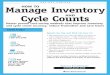 ONE–DAY SEMINAR Manage Inventory HOW TO How and when to use a cycle count to help ... can cause in your inventory count and your ordering process • How to avoid running short on