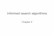 Informed search algorithms - Université de Montréalnie/IFT3335/Russell/m4-heuristics.pdf · Exclude memory-bounded heuristic search . Outline ... Greedy best-first search • A