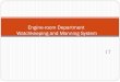 Engine-room Department Watchkeeping and Manning …bopri/documents/17a_Manningsystem-Engineroom.pdf · engine-room department engineer officer, ... (electrotechnical officer) is not