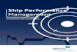 Ship Performance - Fathom Maritime · PDF fileintroduction what drives ship performance management? the fuel-saving imperative regulation transparency what is ship performance management?