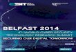 WORLD CYBER SECURITY TECHNOLOGY RESEARCH SUMMIT · PDF fileThe fourth World Cyber Security Technology Research ... the Summit Gala Dinner . ... of Belfast and the 4th World Cyber Security