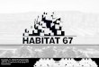 rolando- · PDF file-Where he established the thesis design for Habitat 67 entitled ... A Study ofThree Urban High Density Housing Systems for ... about architectural megastructures