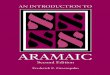 An Introduction to Aramaic, Corrected Second Edition · PDF fileChapter 21 — Weak Verbs (Initial n, yand a, Gutturals, Hollow Verbs, ... Hebrew, typically biblical ... ten at a time