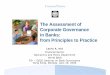 The Assessment of Corporate Governance in Banks: … Assessment of Corporate Governance in Banks: from Principles to Practice Laura A. Ard Financial Sector Operations and Policy Department