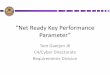“Net Ready Key Performance Parameter” A - Overview of the Joint Staff NR KPP Certification Requirements Enclosure B - Net Ready Key Performance Parameter Development Process Enclosure