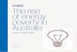 The rise of energy poverty in Australia - KPMG | US · PDF fileThe rise of energy poverty in Australia 3. The rise of energy poverty in Australia4 In this paper, ... and changes to