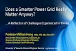 Does a Smarter Power Grid Really Matter Anyway? · PDF fileUniversity of Warwick School of Engineer Seminar ... freqcont.ppt 009 24/02/99. ... Blackout Wheel run away