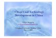 Clean Coal Technology Development in Chinaaesc.hkbu.edu.hk/asianenergy/Session 2 -paper 1.pdfClean Coal Technology Development in China ... China’s policies and countermeasures to