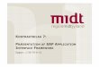 Kontraktbilag 7 - Region Midtjylland · PDF fileSAP Application Interface Framework 2.0 Selling made easy Markus Gille, SAP AG 08/2012 INTERNAL