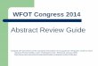 Abstract Review Guide -  · PDF fileAbstract Review Guide ... professional issues and education. ... agreement by all parties, both the reviewer and the abstract author