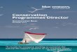Conservation Programmes Director… ·  · 2017-10-20We are seeking a Conservation Programmes Director who can help us develop ... small-scale fisheries ... and evaluate the impact