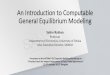 An Introduction to Computable General Equilibrium Modeling to CGE Model.pdf · An Introduction to Computable General Equilibrium Modeling ... has become a major field in applied 