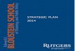 STRATEGIC PLAN 2014 - Edward J. Bloustein School of ...bloustein.rutgers.edu/.../03/EJPBBB-Strategic-Plan-2014.pdf4 The Bloustein School is a nexus for multi-disciplinary collaboration