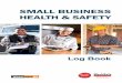 SMALL BUSINESS HEALTH & SAFETY - WorkSafe · PDF fileQuick reference — My business info ... OSH on the Saskatchewan Government website saskatchewan.ca ... 8 Small Business Health