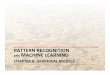 PATTERN’RECOGNITION’’ AND’MACHINE’LEARNING’cbcb.umd.edu/~hcorrada/PML/pdf/lectures/prml-slides-8.pdf · prml-slides-8.ppt Author: Hector Corrada Bravo Created Date: 11/26/2012