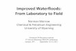 Improved Waterfloods: From Laboratory to Field - UW - ior-eor_sep12...Improved Waterfloods: From Laboratory to Field ... Single Well Tracer Tests Lager et al., ... No previous study