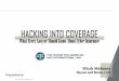 HACKING INTO COVERAGE - The Center for American and ... · PDF fileHACKING INTO COVERAGE ... policy period for a wrongful act ... Crime/Fidelity • Crime/Fidelity Coverage • Fact