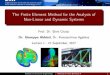 The Finite Element Method for the Analysis of Non … Finite Element Method for the Analysis of Non-Linear and Dynamic Systems Prof. Dr. Eleni Chatzi Dr. Giuseppe Abbiati, Dr. Konstantinos