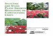 Selecting and Using Plant Growth Regulators on ... · PDF filebolting of some crops, such as ornamental cabbage and ... house trials will allow you to combine PGRs with a number of