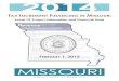 2014 Tax Increment Financing In Missouridor.mo.gov/pdf/2014TIFAnnualReport.pdf · 2014 Annual Report Summary Local Tax Increment Financing Projects in Missouri February 1, 2015 All