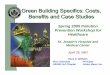 Green Building Specifics: Costs, Benefits and Case …wsppn.org/pdf/hospital/10 Green Building 1 (AZ).pdfGreen Building Specifics: Costs, Benefits and Case Studies Spring 2005 Pollution