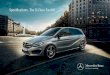 Speciﬁ cations. The B-Class aceliF - Mercedes-Benz¬ cations. The B-Class aceliF . 2 B-Class Facelift Mercedes-Benz B-Class Faceli ... Electric folding exterior mirrors 500 